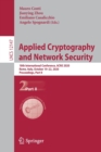 Applied Cryptography and Network Security : 18th International Conference, ACNS 2020, Rome, Italy, October 19–22, 2020, Proceedings, Part II - Book