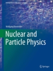 Nuclear and Particle Physics - Book