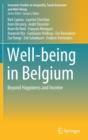 Well-Being in Belgium : Beyond Happiness and Income - Book