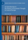 An Introduction to the History of Economic Thought in Central Europe - Book