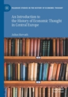 An Introduction to the History of Economic Thought in Central Europe - Book