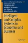 Intelligent and Complex Systems in Economics and Business - Book