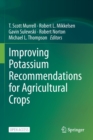 Improving Potassium Recommendations for Agricultural Crops - Book