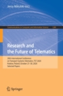 Research and the Future of Telematics : 20th International Conference on Transport Systems Telematics, TST 2020, Krakow, Poland, October 27-30, 2020, Selected Papers - Book