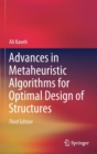 Advances in Metaheuristic Algorithms for Optimal Design of Structures - Book