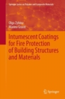 Intumescent Coatings for Fire Protection of Building Structures and Materials - Book