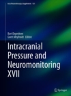 Intracranial Pressure and Neuromonitoring XVII - Book