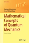 Mathematical Concepts of Quantum Mechanics - Book