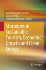 Strategies in Sustainable Tourism, Economic Growth and Clean Energy - Book