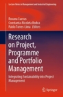 Research on Project, Programme and Portfolio Management : Integrating Sustainability into Project Management - Book