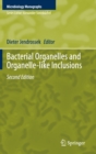 Bacterial Organelles and Organelle-like Inclusions - Book