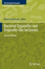 Bacterial Organelles and Organelle-like Inclusions - Book