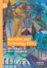 Narrative and Technology Ethics - Book