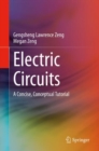 Electric Circuits : A Concise, Conceptual Tutorial - Book