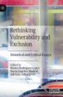 Rethinking Vulnerability and Exclusion : Historical and Critical Essays - Book