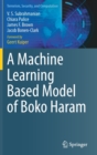 A Machine Learning Based Model of Boko Haram - Book