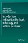 Introduction to Bayesian Methods in Ecology and Natural Resources - Book