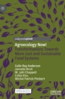 Agroecology Now! : Transformations Towards More Just and Sustainable Food Systems - Book