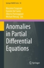 Anomalies in Partial Differential Equations - Book