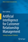 Artificial Intelligence for Customer Relationship Management : Solving Customer Problems - Book