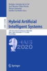 Hybrid Artificial Intelligent Systems : 15th International Conference, HAIS 2020, Gijon, Spain, November 11-13, 2020, Proceedings - Book