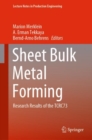 Sheet Bulk Metal Forming : Research Results of the TCRC73 - Book