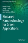 Biobased Nanotechnology for Green Applications - Book