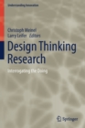 Design Thinking Research : Interrogating the Doing - Book