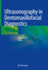 Ultrasonography in Dentomaxillofacial Diagnostics - Book