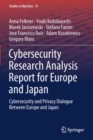 Cybersecurity Research Analysis Report for Europe and Japan : Cybersecurity and Privacy Dialogue Between Europe and Japan - Book