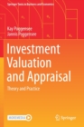 Investment Valuation and Appraisal : Theory and Practice - Book