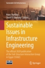Sustainable Issues in Infrastructure Engineering : The official 2020 publication of the Soil-Structure Interaction Group in Egypt (SSIGE) - Book