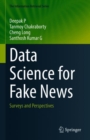 Data Science for Fake News : Surveys and Perspectives - eBook