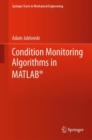 Condition Monitoring Algorithms in MATLAB® - Book