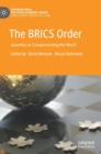 The BRICS Order : Assertive or Complementing the West? - Book