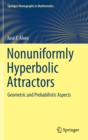 Nonuniformly Hyperbolic Attractors : Geometric and Probabilistic Aspects - Book