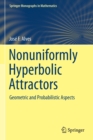 Nonuniformly Hyperbolic Attractors : Geometric and Probabilistic Aspects - Book