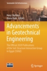 Advancements in Geotechnical Engineering : The official 2020 publications of the Soil-Structure Interaction Group in Egypt (SSIGE) - Book