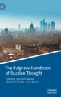 The Palgrave Handbook of Russian Thought - Book
