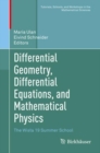 Differential Geometry, Differential Equations, and Mathematical Physics : The Wisla 19 Summer School - Book