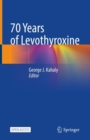 70 Years of Levothyroxine - Book