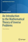 An Introduction to the Mathematical Theory of Inverse Problems - Book