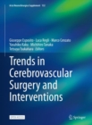 Trends in Cerebrovascular Surgery and Interventions - Book