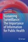 Sustaining Surveillance:  The Importance of Information  for Public Health - Book