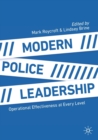 Modern Police Leadership : Operational Effectiveness at Every Level - Book