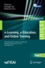 e-Learning, e-Education, and Online Training : 6th EAI International Conference, eLEOT 2020, Changsha, China, June 20-21, 2020, Proceedings, Part I - Book