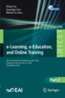 e-Learning, e-Education, and Online Training : 6th EAI International Conference, eLEOT 2020, Changsha, China, June 20-21, 2020, Proceedings, Part II - Book