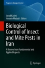 Biological Control of Insect and Mite Pests in Iran : A Review from Fundamental and Applied Aspects - Book