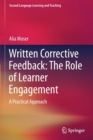 Written Corrective Feedback: The Role of Learner Engagement : A Practical Approach - Book