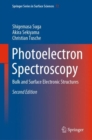 Photoelectron Spectroscopy : Bulk and Surface Electronic Structures - Book